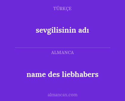 sevgilisinin adı - name des liebhabers