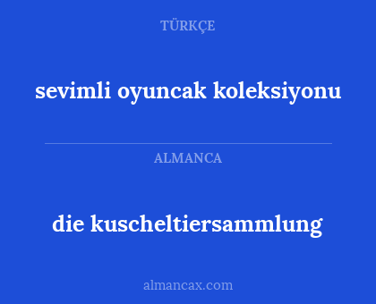 die kuscheltiersammlung - sevimli oyuncak koleksiyonu
