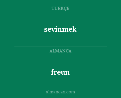 freun - sevinmek