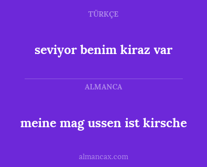 seviyor benim kiraz var - meine mag ussen ist kirsche