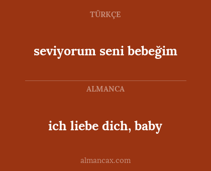 seviyorum seni bebeğim - ich liebe dich, baby