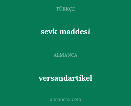 sevk maddesi - versandartikel