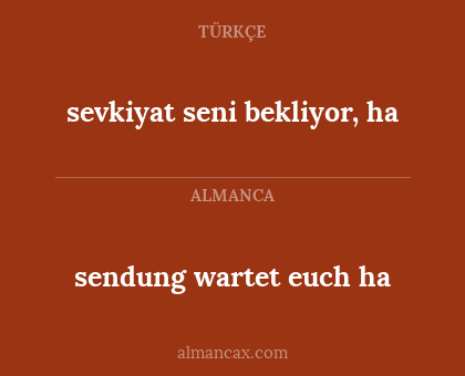 sendung wartet euch ha - sevkiyat seni bekliyor, ha