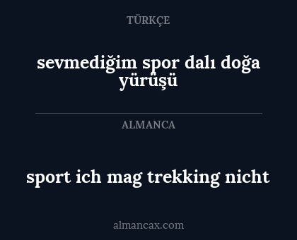 sport ich mag trekking nicht - sevmediğim spor dalı doğa yürüşü