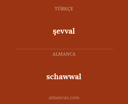 schawwal - şevval