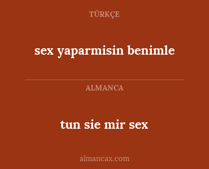 tun sie mir sex - sex yaparmisin benimle
