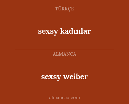 sexsy kadınlar - sexsy weiber