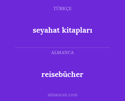 reisebücher - seyahat kitapları