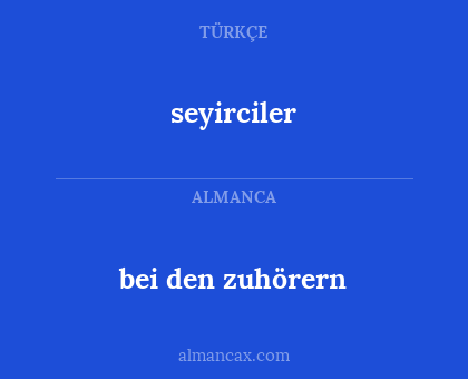 seyirciler - bei den zuhörern