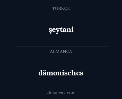 şeytani - dämonisches