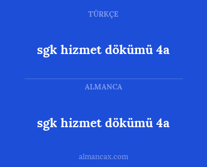 sgk hizmet dökümü 4a - sgk hizmet dökümü 4a