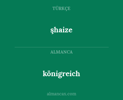 şhaize - königreich