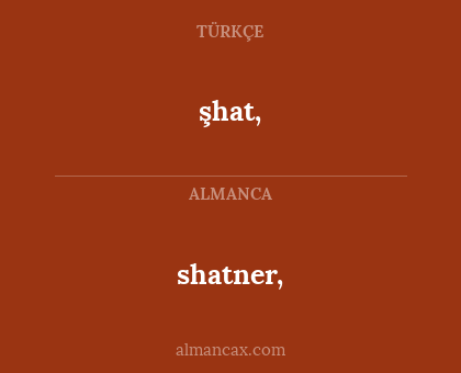 shatner, - şhat,