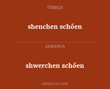 shwerchen schően - shenchen schően