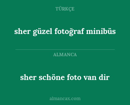 sher güzel fotoğraf minibüs - sher schöne foto van dir