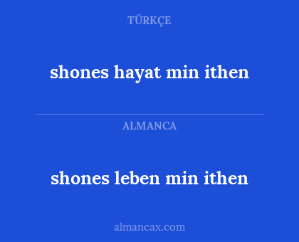 shones hayat min ithen - shones leben min ithen