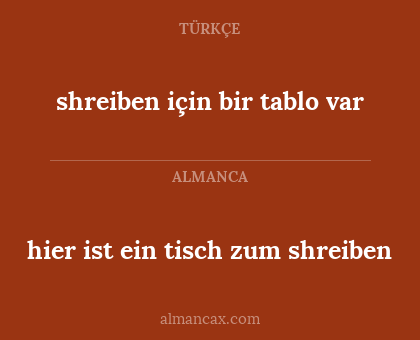 hier ist ein tisch zum shreiben - shreiben için bir tablo var
