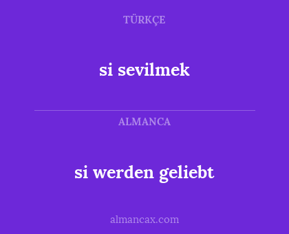 si sevilmek - si werden geliebt