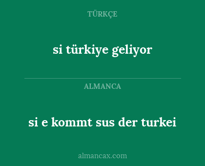 si türkiye geliyor - si e kommt sus der turkei