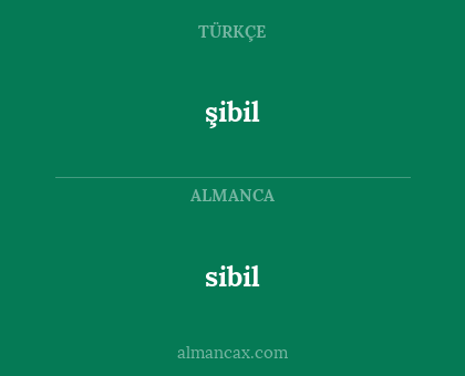 sibil - şibil