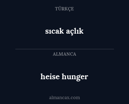 sıcak açlık - heise hunger