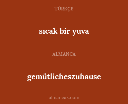 sıcak bir yuva - gemütlicheszuhause