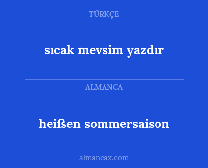 sıcak mevsim yazdır - heißen sommersaison