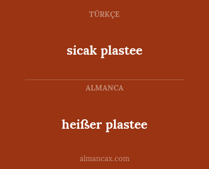 heißer plastee - sicak plastee