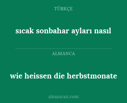 sıcak sonbahar ayları nasıl - wie heissen die herbstmonate