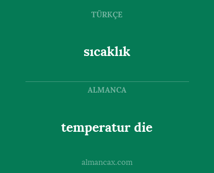 sıcaklık - temperatur die