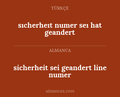 sicherheit sei geandert line numer - sıcherheıt numer seı hat geandert