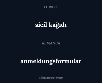 anmeldungsformular - sicil kağıdı