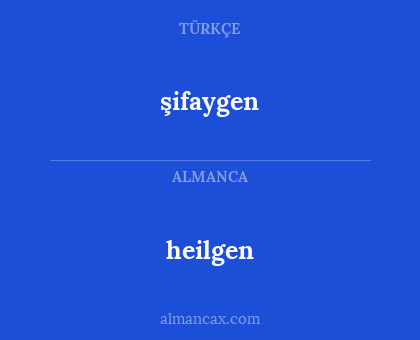 heilgen - şifaygen