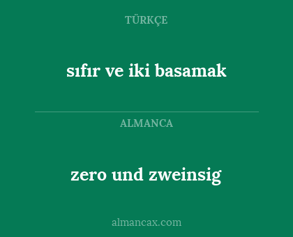 sıfır ve iki basamak - zero und zweinsig