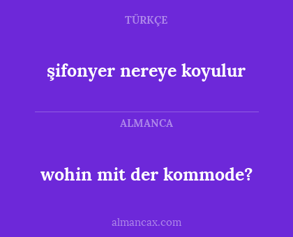 şifonyer nereye koyulur - wohin mit der kommode?