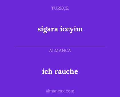 sigara iceyim - ich rauche