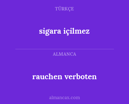 sigara içilmez - rauchen verboten