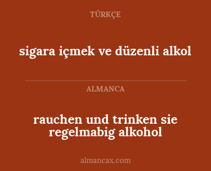 sigara içmek ve düzenli alkol - rauchen und trinken sie regelmabig alkohol