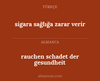 sigara sağlığa zarar verir - rauchen schadet der gesundheit