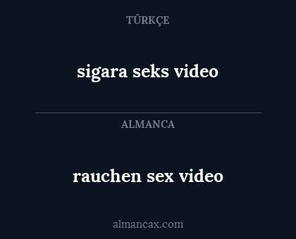 sigara seks video - rauchen sex video