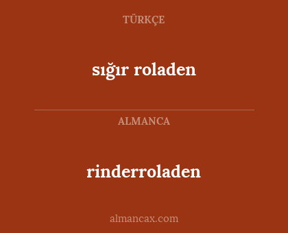 sığır roladen - rinderroladen