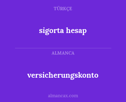 versicherungskonto - sigorta hesap