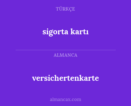 sigorta kartı - versichertenkarte