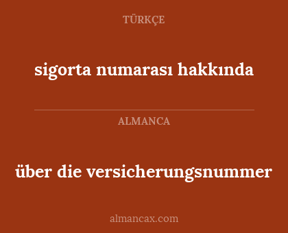über die versicherungsnummer - sigorta numarası hakkında
