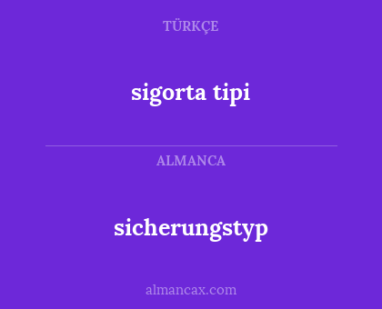 sigorta tipi - sicherungstyp
