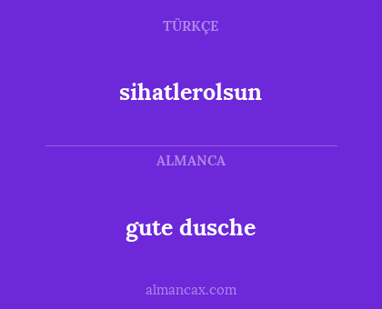 sihatlerolsun - gute dusche