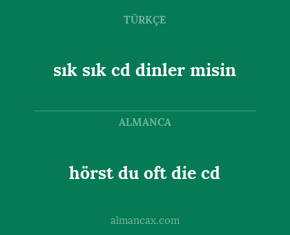 sık sık cd dinler misin - hörst du oft die cd