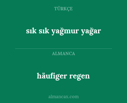 häufiger regen - sık sık yağmur yağar