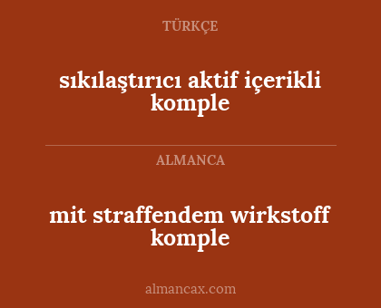 mit straffendem wirkstoff komple - sıkılaştırıcı aktif içerikli komple