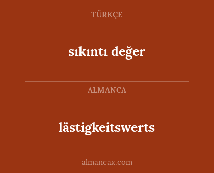 lästigkeitswerts - sıkıntı değer